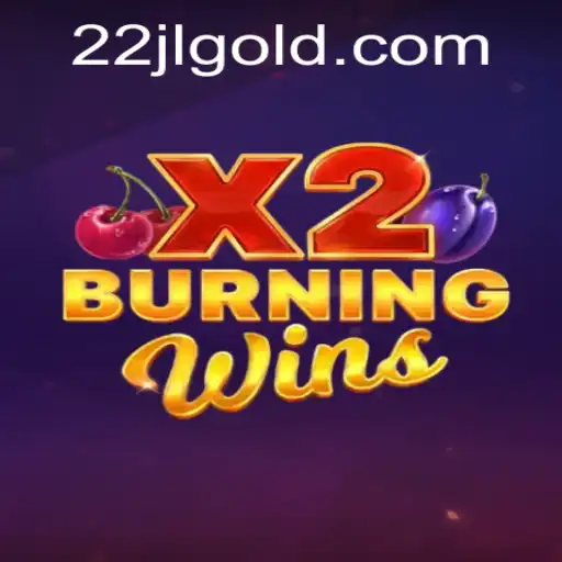 Burning Wins X2 Game Reviewed