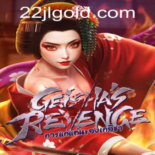 Exploring the Mystical World of GeishasRevenge: A Gaming Phenomenon