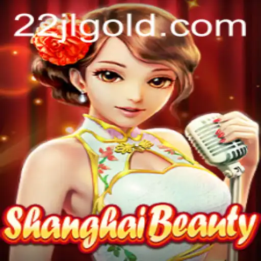 ShanghaiBeauty: A Captivating Journey into 22jl